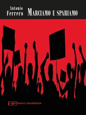cover image of Marciamo e spariamo
